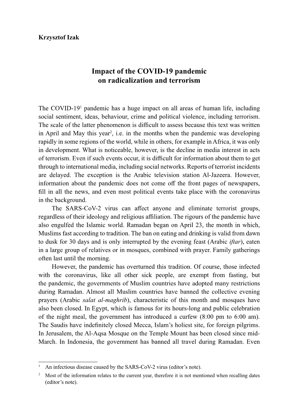 Impact of the COVID-19 Pandemic on Radicalization and Terrorism