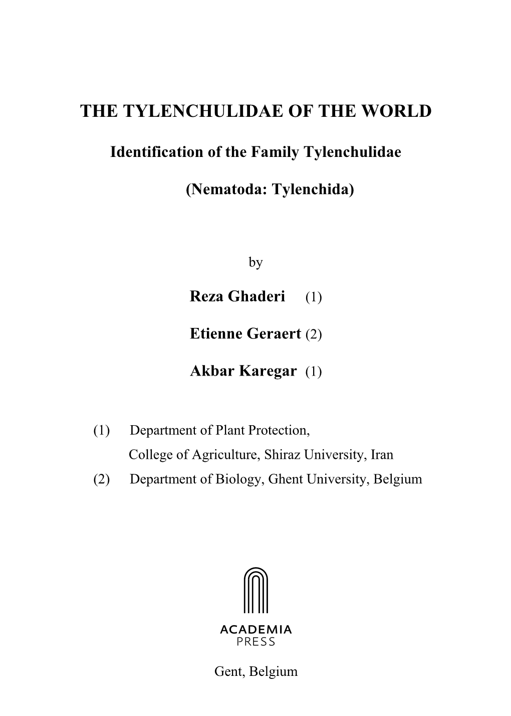 The Tylenchulidae of the World