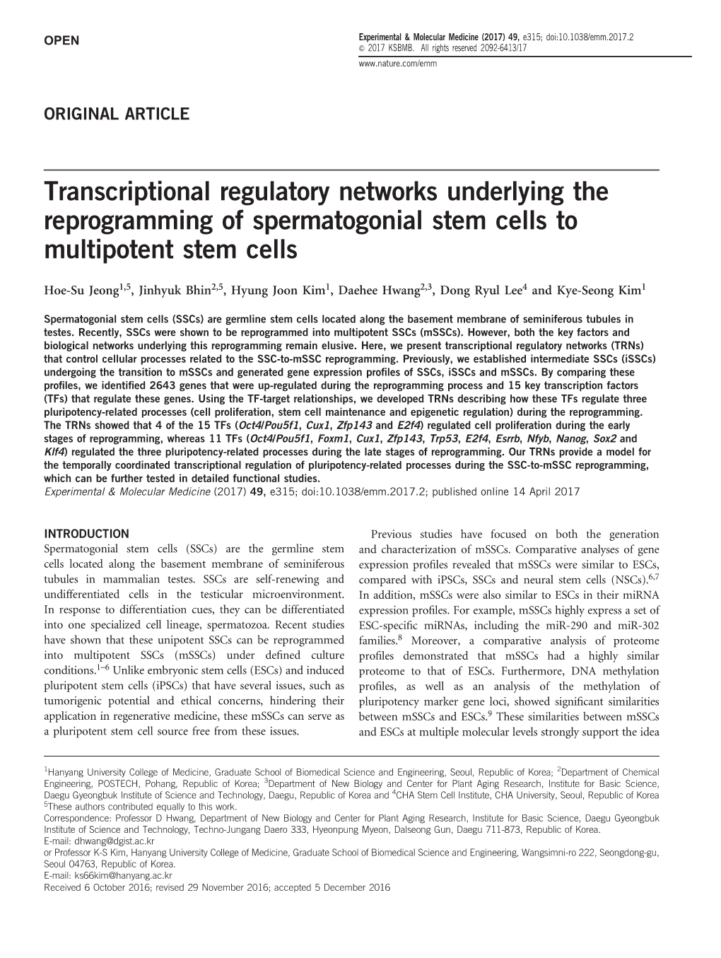 Transcriptional Regulatory Networks Underlying the Reprogramming of Spermatogonial Stem Cells to Multipotent Stem Cells