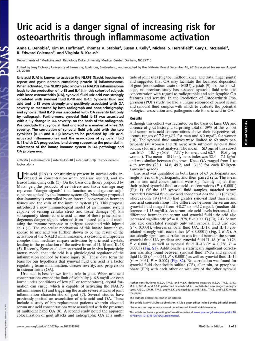 Uric Acid Is a Danger Signal of Increasing Risk for Osteoarthritis Through Inﬂammasome Activation