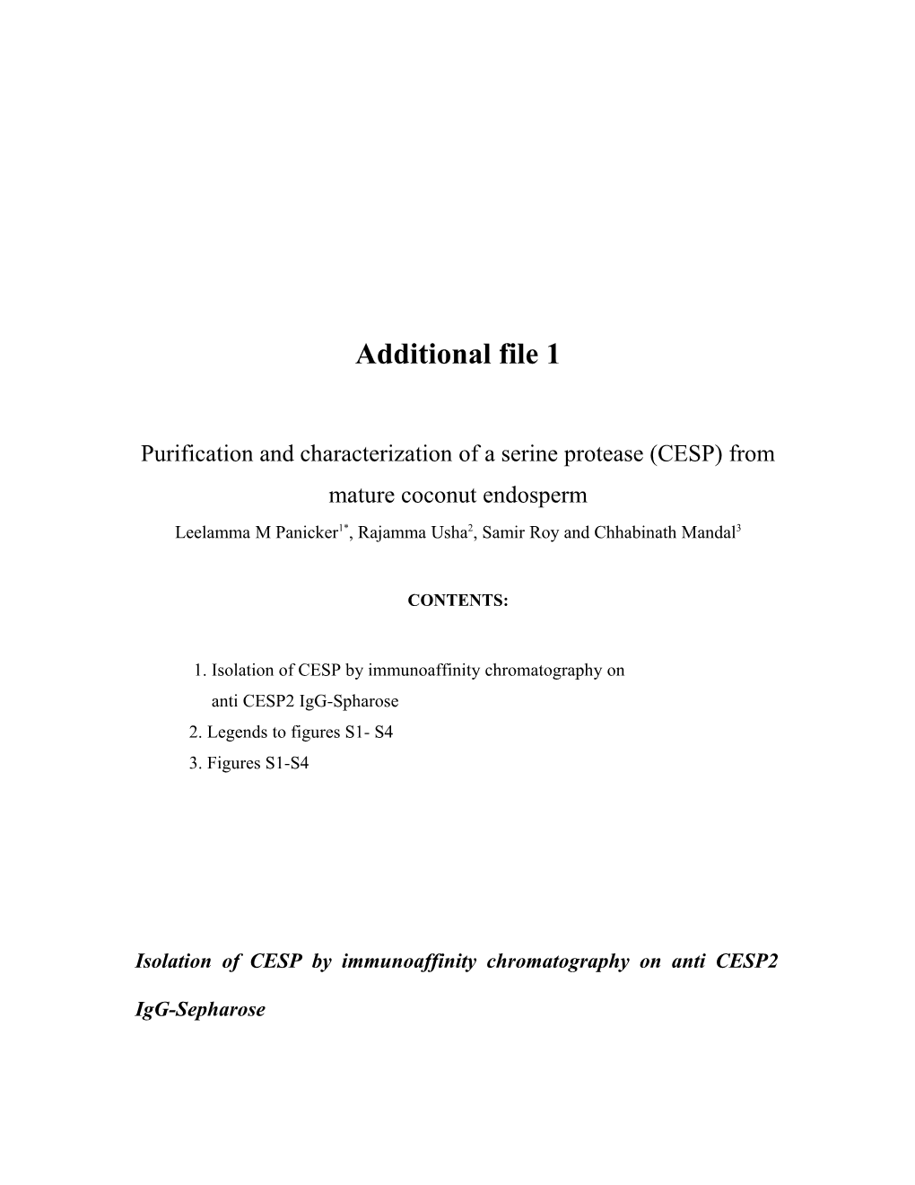 Purification and Characterization of a Serine Protease (CEP) from Mature Coconut Endosperm