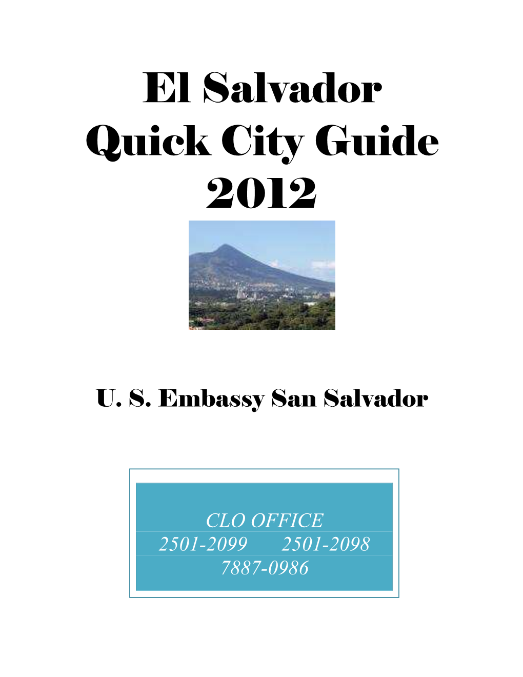 El Salvador Quick City Guide 2012
