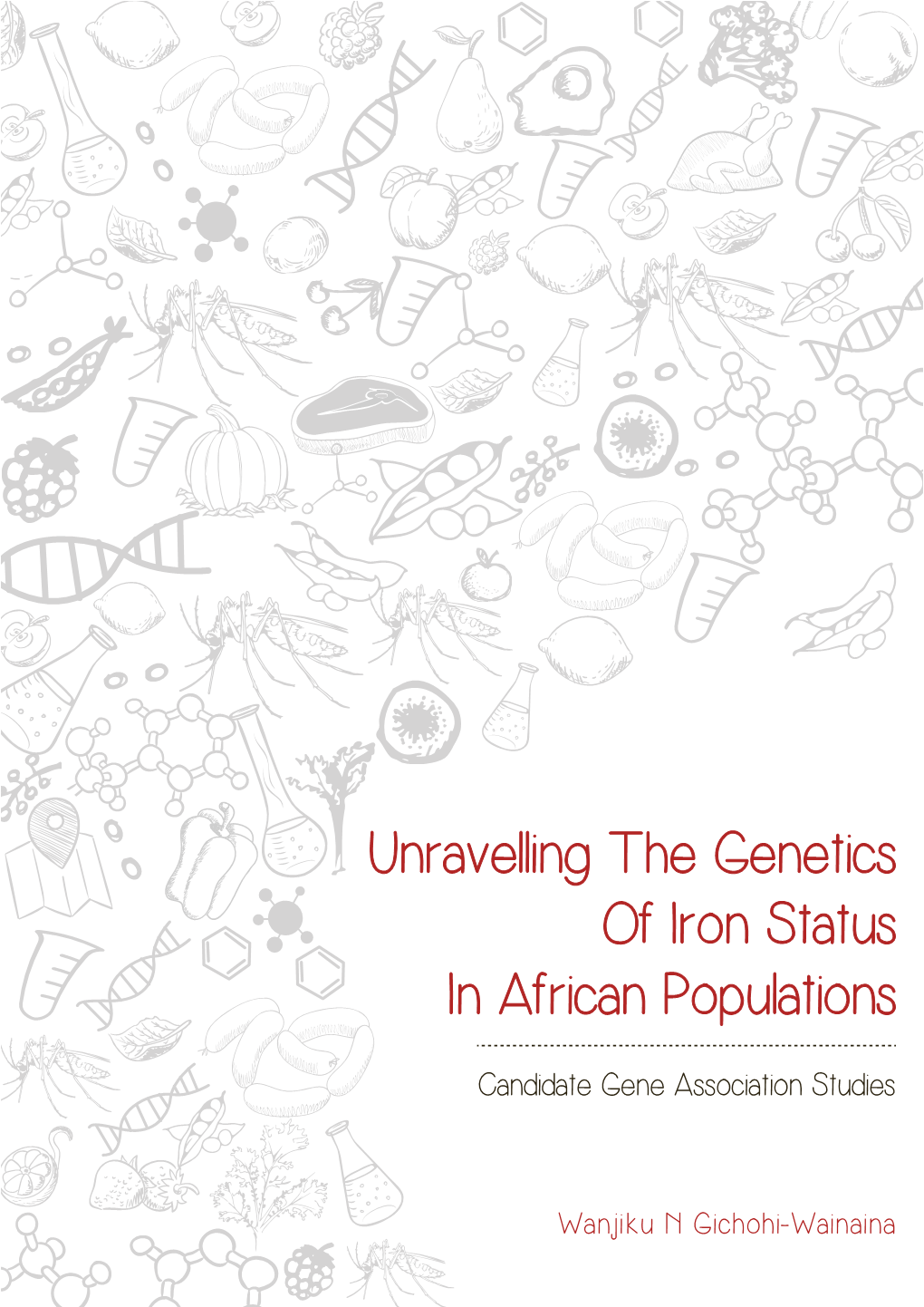 Unravelling the Genetics of Iron Status in African Populations