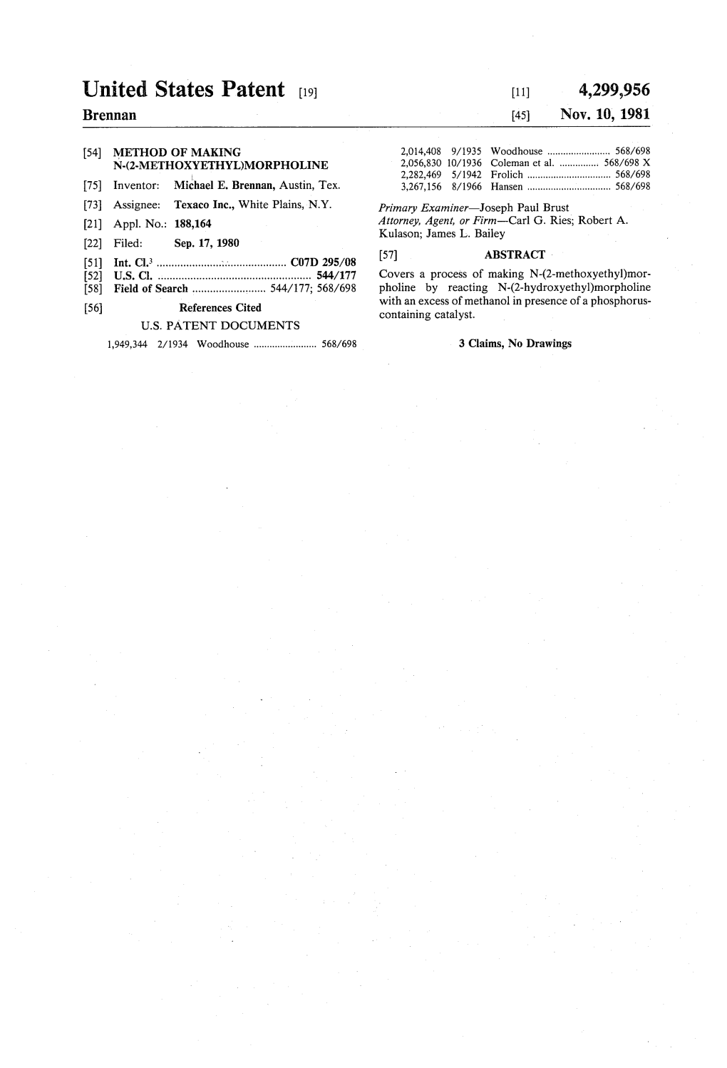 United States Patent (19) 11) 4,299,956 Brennan 45) Nov