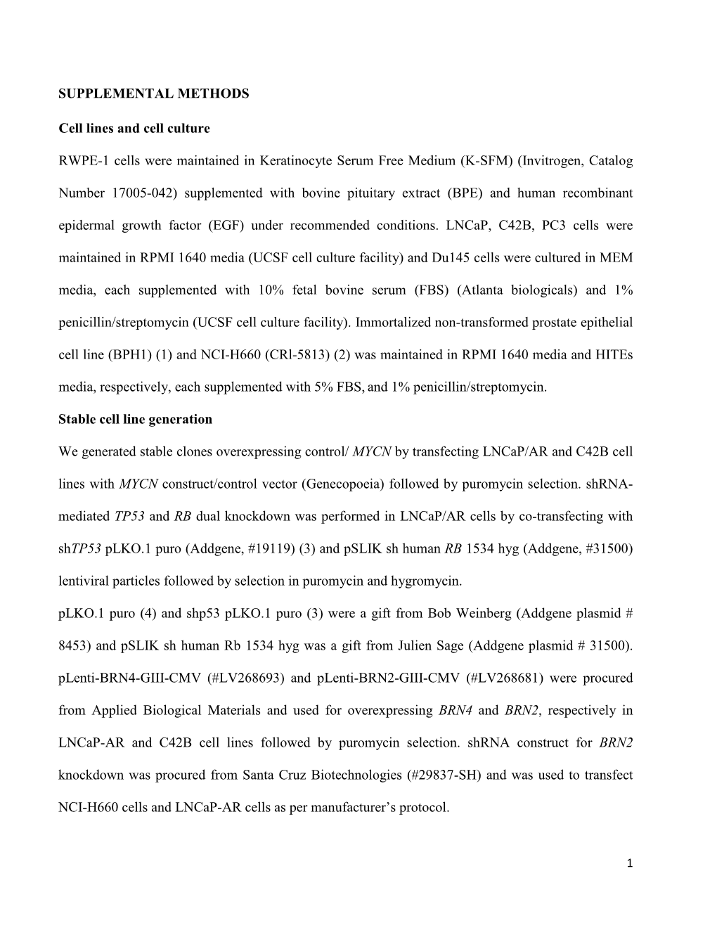 SUPPLEMENTAL METHODS Cell Lines and Cell Culture RWPE-1 Cells