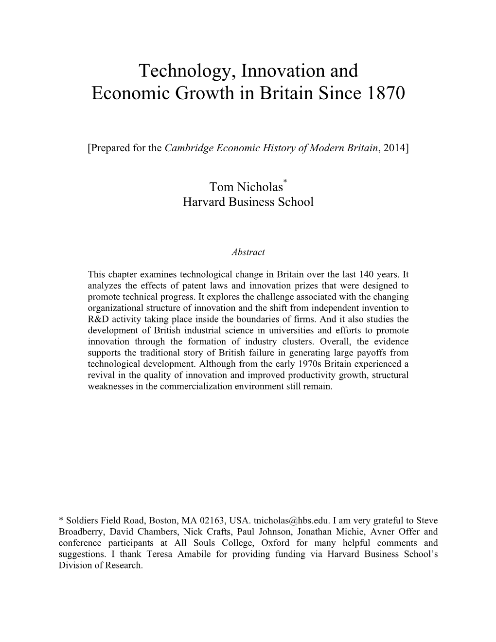 Technology, Innovation and Economic Growth in Britain Since 1870