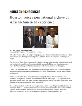 Houston Voices Join National Archive of African...Houston Chronicle 2