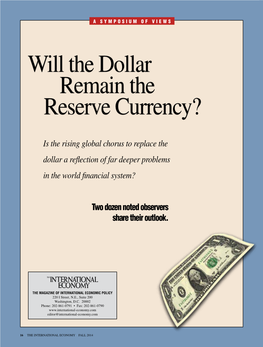 Will the Dollar Remain the Reserve Currency?
