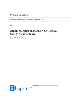 Arnold W. Brunner and the New Classical Synagogue in America Samuel D