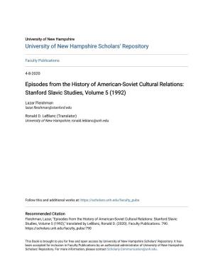 Episodes from the History of American-Soviet Cultural Relations: Stanford Slavic Studies, Volume 5 (1992)