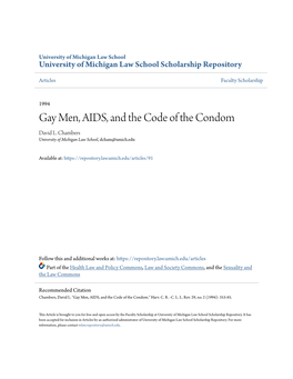 Gay Men, AIDS, and the Code of the Condom David L