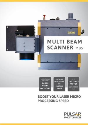 Multi Beam Scanner Mbs