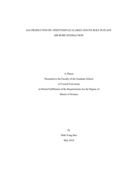 Iaa Production by Streptomyces Scabies and Its Role in Plant Microbe Interaction