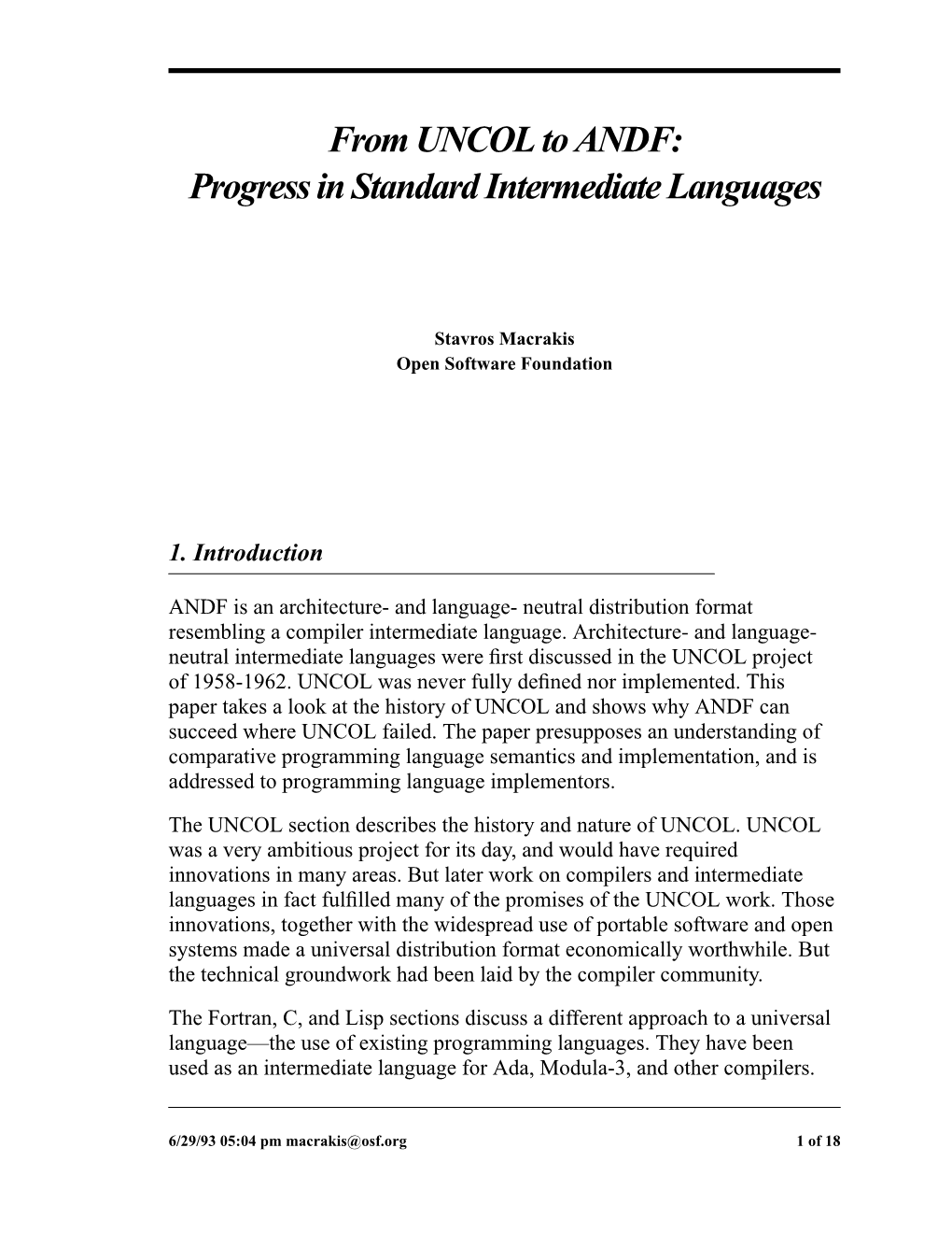 From UNCOL to ANDF: Progress in Standard Intermediate Languages