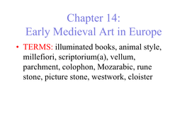 Early Medieval Art in Europe