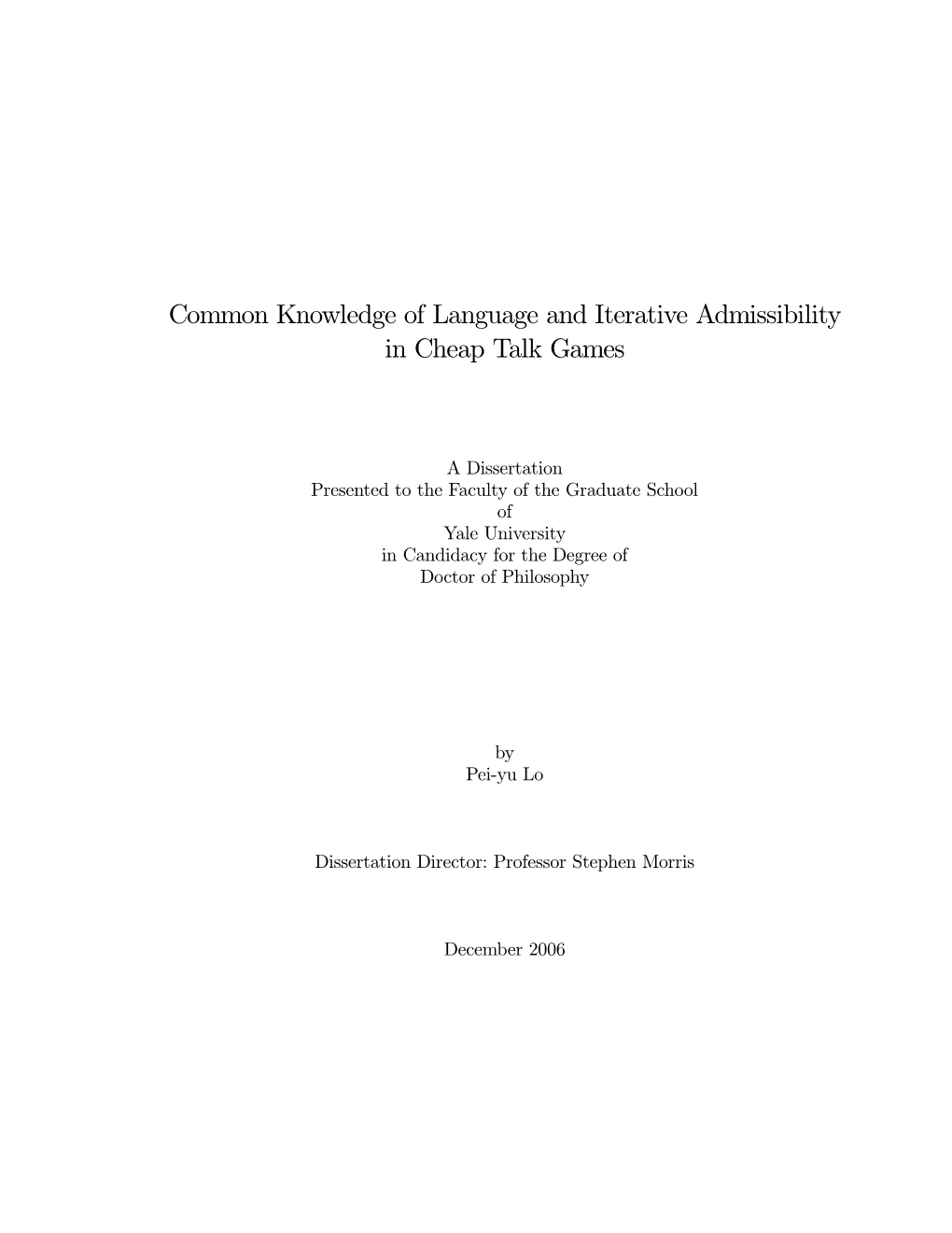 Common Knowledge of Language and Iterative Admissibility in Cheap Talk Games