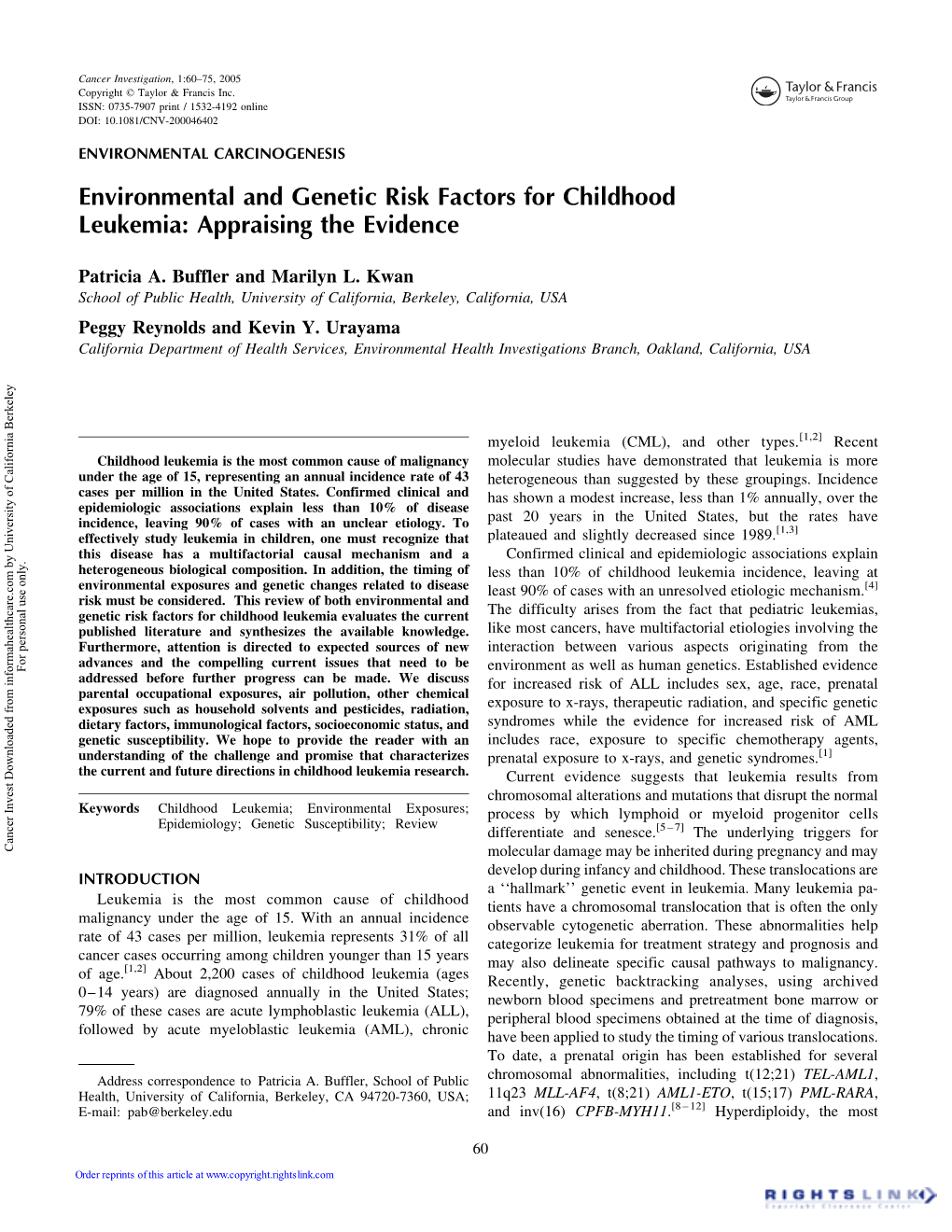 Environmental and Genetic Risk Factors for Childhood Leukemia: Appraising the Evidence