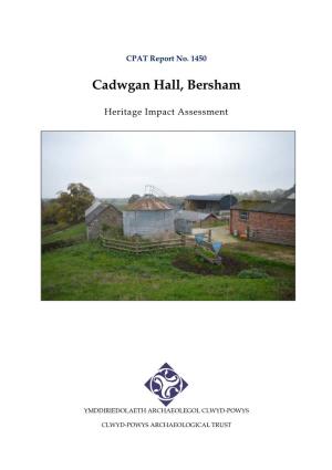 Cadwgan Hall, Bersham