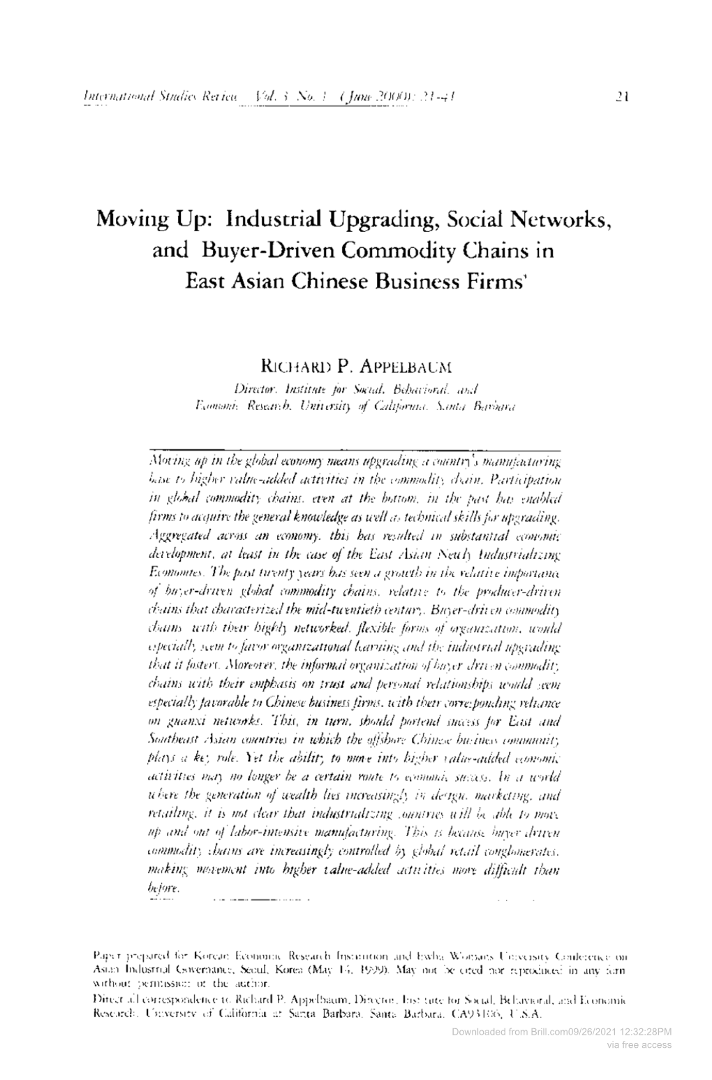 Moving Up: and Industrial Upgrading, Social Networks, Buyer-Driven Commodity Chains 1N East Asian Chinese Business Firms