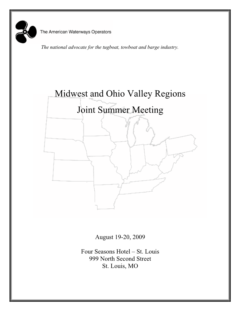 Midwest and Ohio Valley Regions Joint Summer Meeting