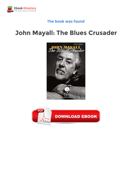 Ebook John Mayall: the Blues Crusader Freeware