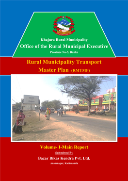 Rural Municipality Transport Master Plan (RMTMP)