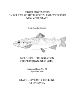 Trout Movements on Delaware River System Tail-Waters in New York State