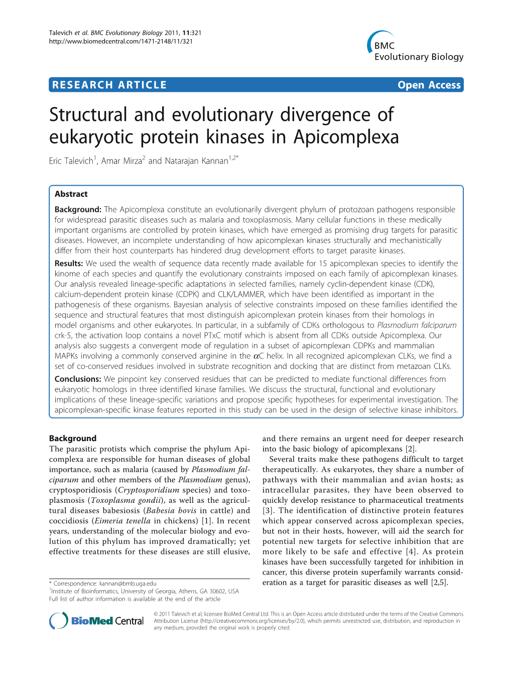 Structural and Evolutionary Divergence of Eukaryotic Protein Kinases in Apicomplexa Eric Talevich1, Amar Mirza2 and Natarajan Kannan1,2*