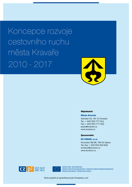 Koncepce Rozvoje Cestovního Ruchu Města Kravaře 2010 - 2017