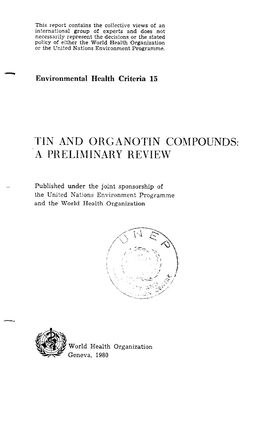 Tin and ORGANOTIN COMPOUNDS: a PRELIMINARY REVIEW