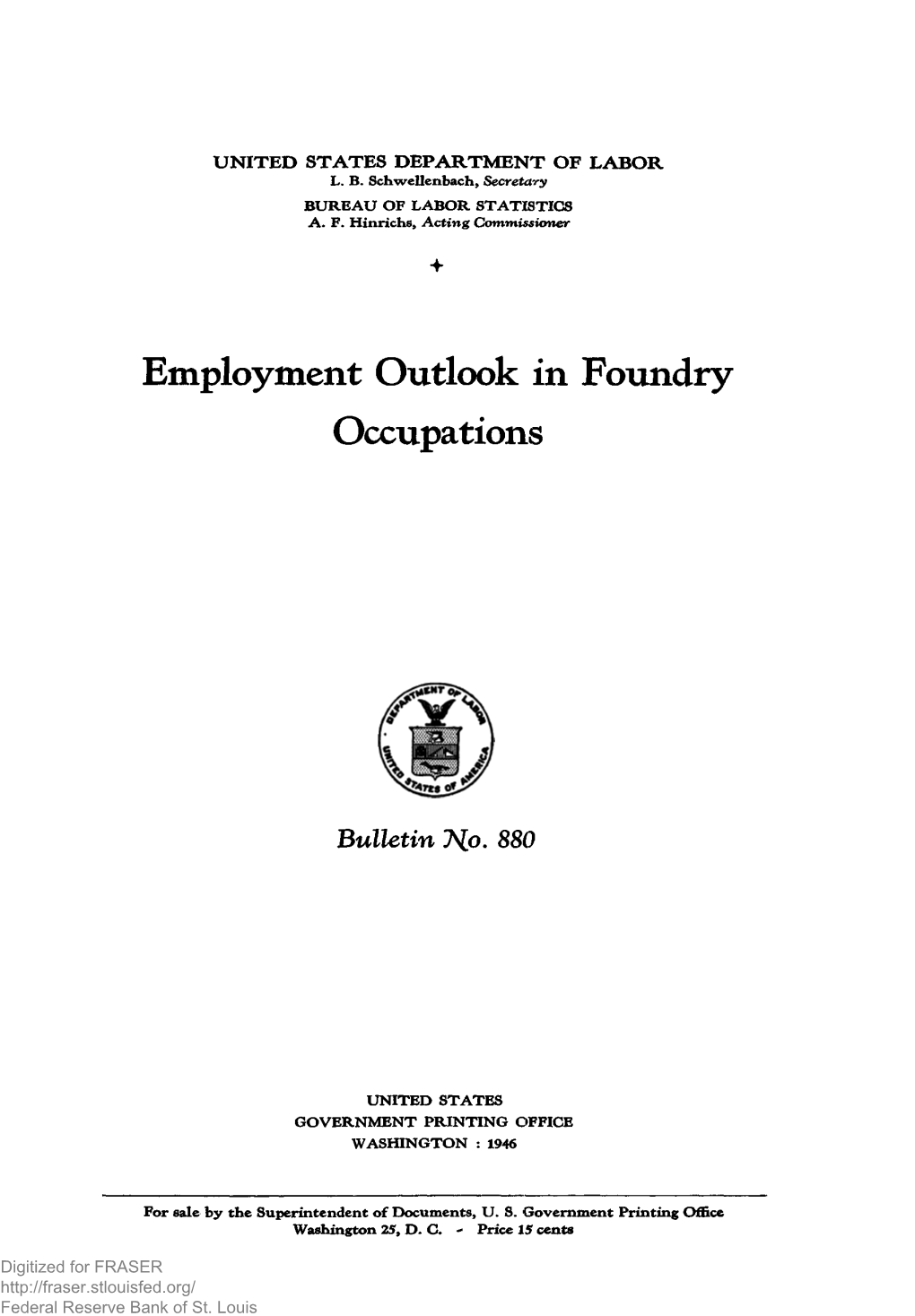 Employment Outlook in Foundry Occupations