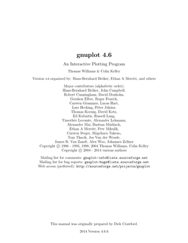 Gnuplot 4.6 an Interactive Plotting Program Thomas Williams & Colin Kelley