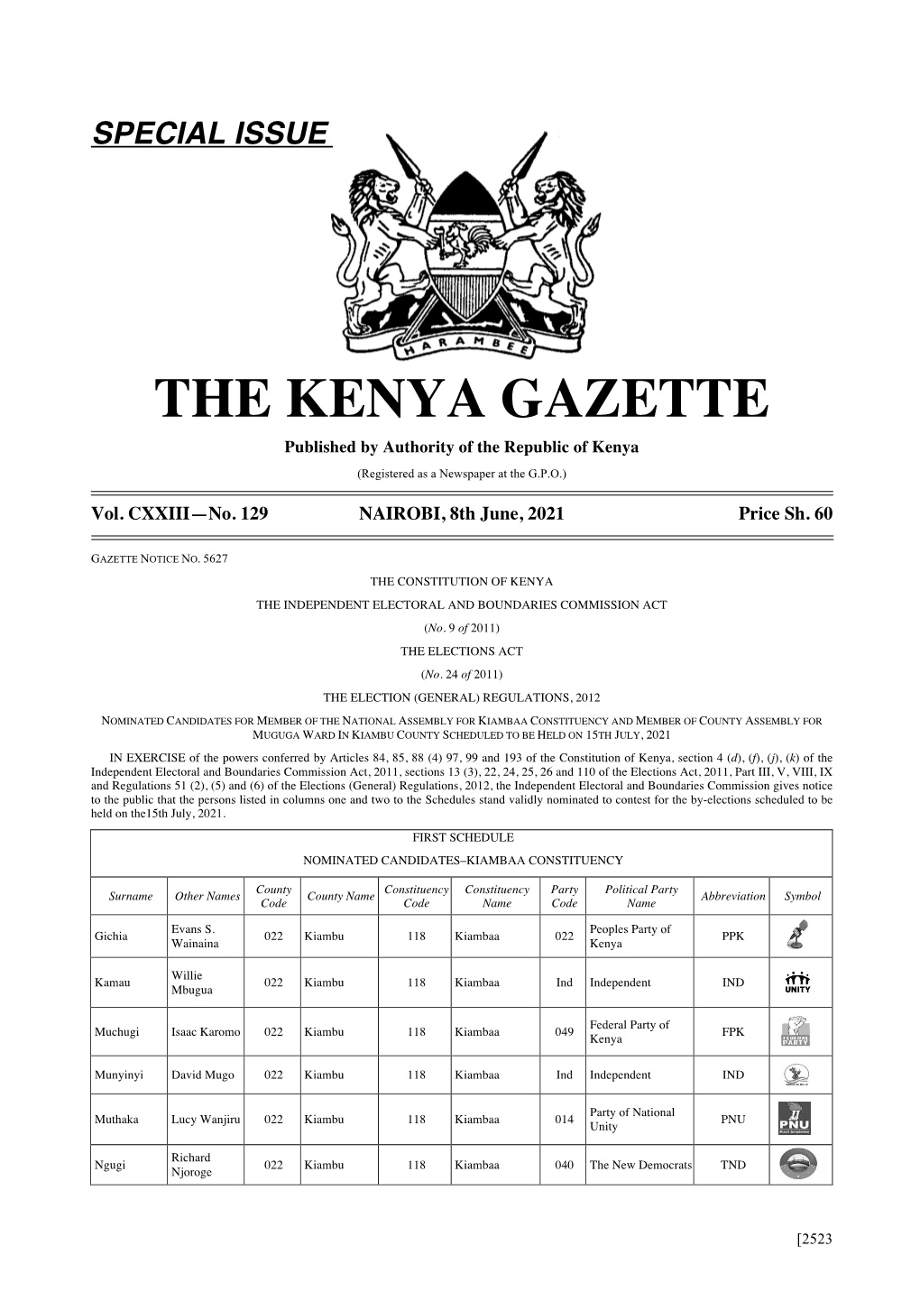 THE KENYA GAZETTE Published by Authority of the Republic of Kenya (Registered As a Newspaper at the G.P.O.)