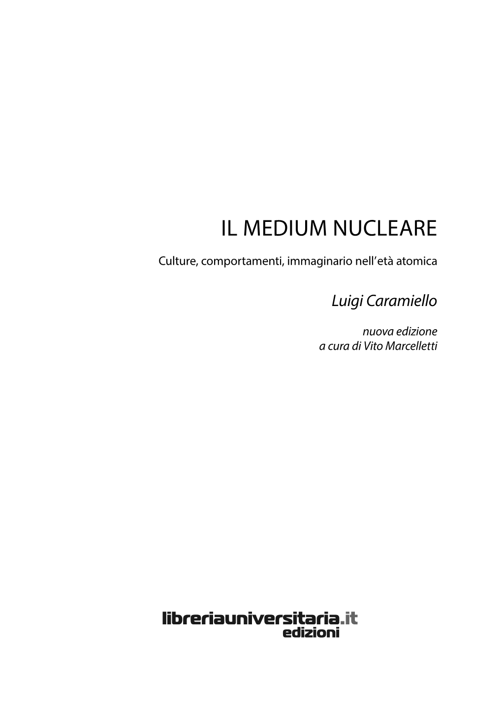 Il Medium Nucleare.Indd