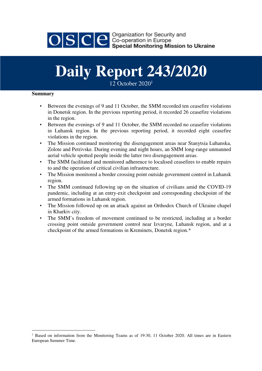 Daily Report 243/2020 12 October 2020 1 Summary