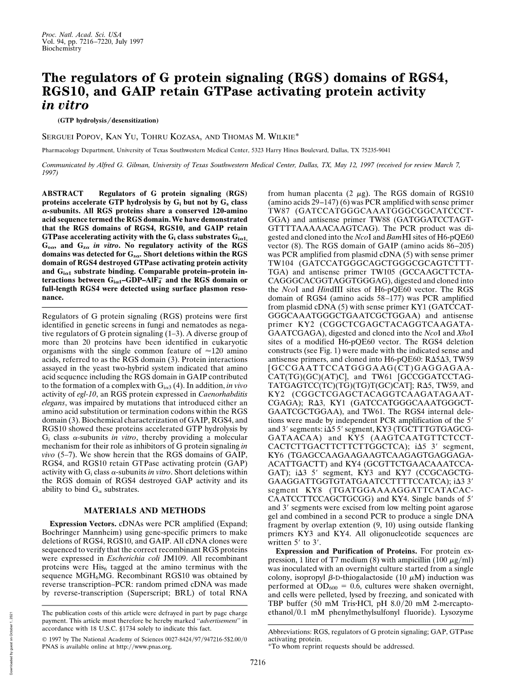 The Regulators of G Protein Signaling (RGS) Domains of RGS4, RGS10, and GAIP Retain Gtpase Activating Protein Activity in Vitro (GTP Hydrolysis͞desensitization)