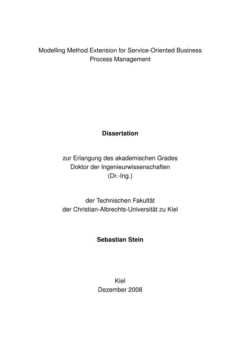 Modelling Method Extension for Service-Oriented Business Process Management