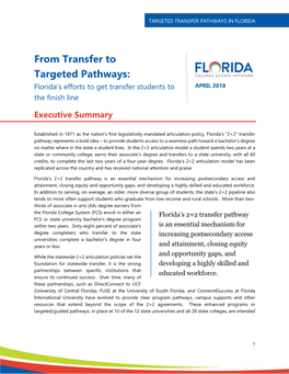 From Transfer to Targeted Pathways: Florida’S Efforts to Get Transfer Students to APRIL 2018 the Finish Line