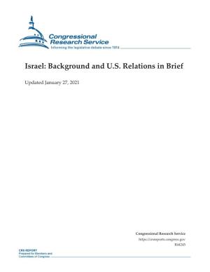 Israel: Background and U.S. Relations in Brief