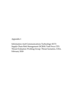 Supply Chain Risk Management (SCRM) Task Force (TF) Threat Evaluation Working Group: Threat Scenarios, CISA, February 2020 TLP: WHITE