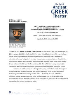 The Art of Ancient Greek Theater LOS ANGELES—The Art of Ancient