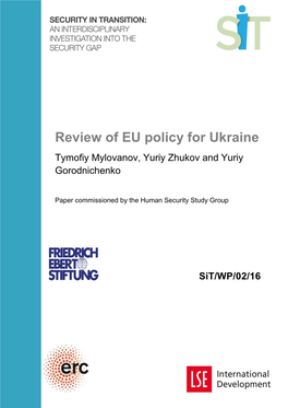 Review of EU Policy for Ukraine Tymofiy Mylovanov, Yuriy Zhukov and Yuriy Gorodnichenko