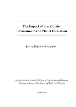 The Impact of Star Cluster Environments on Planet Formation