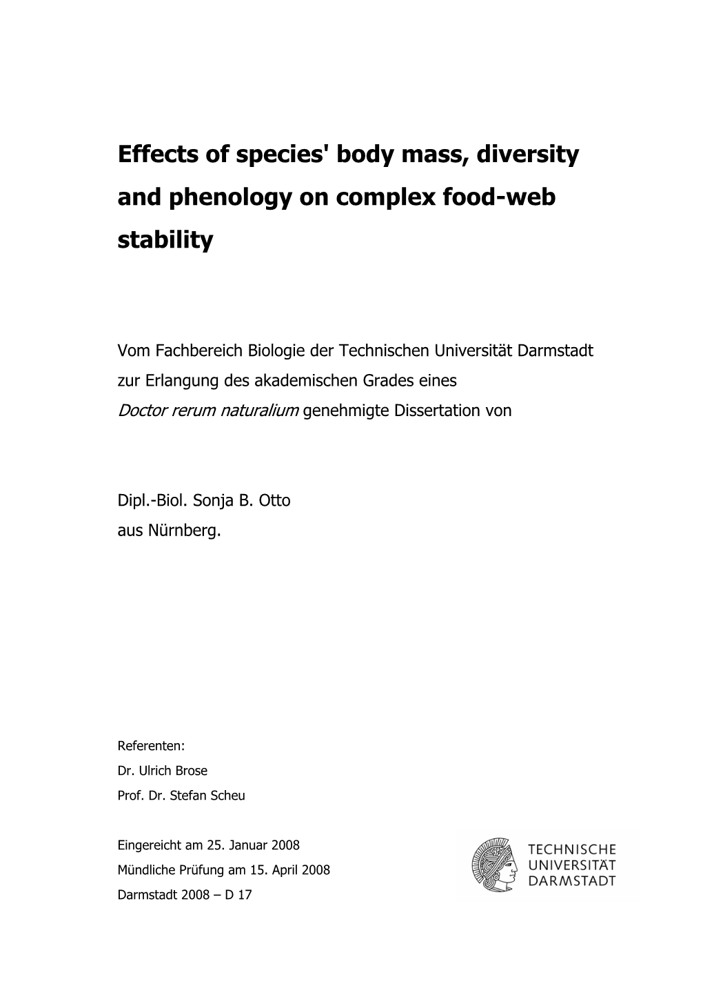 Effects of Species' Body Mass, Diversity and Phenology on Complex Food-Web Stability