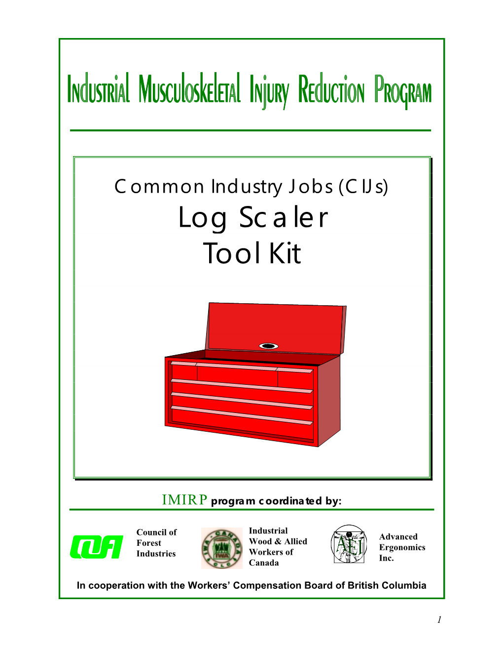 Log Scaler Tool Kit