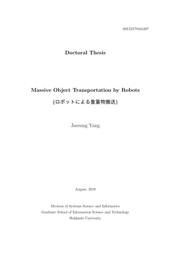 Doctoral Thesis Massive Object Transportation by Robots