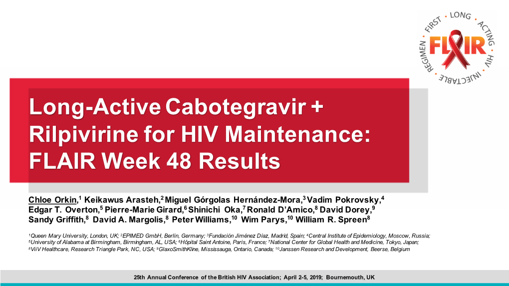 Long-Active Cabotegravir + Rilpivirine for HIV Maintenance: FLAIR Week 48 Results