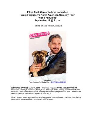 Pikes Peak Center to Host Comedian Craig Ferguson's North American