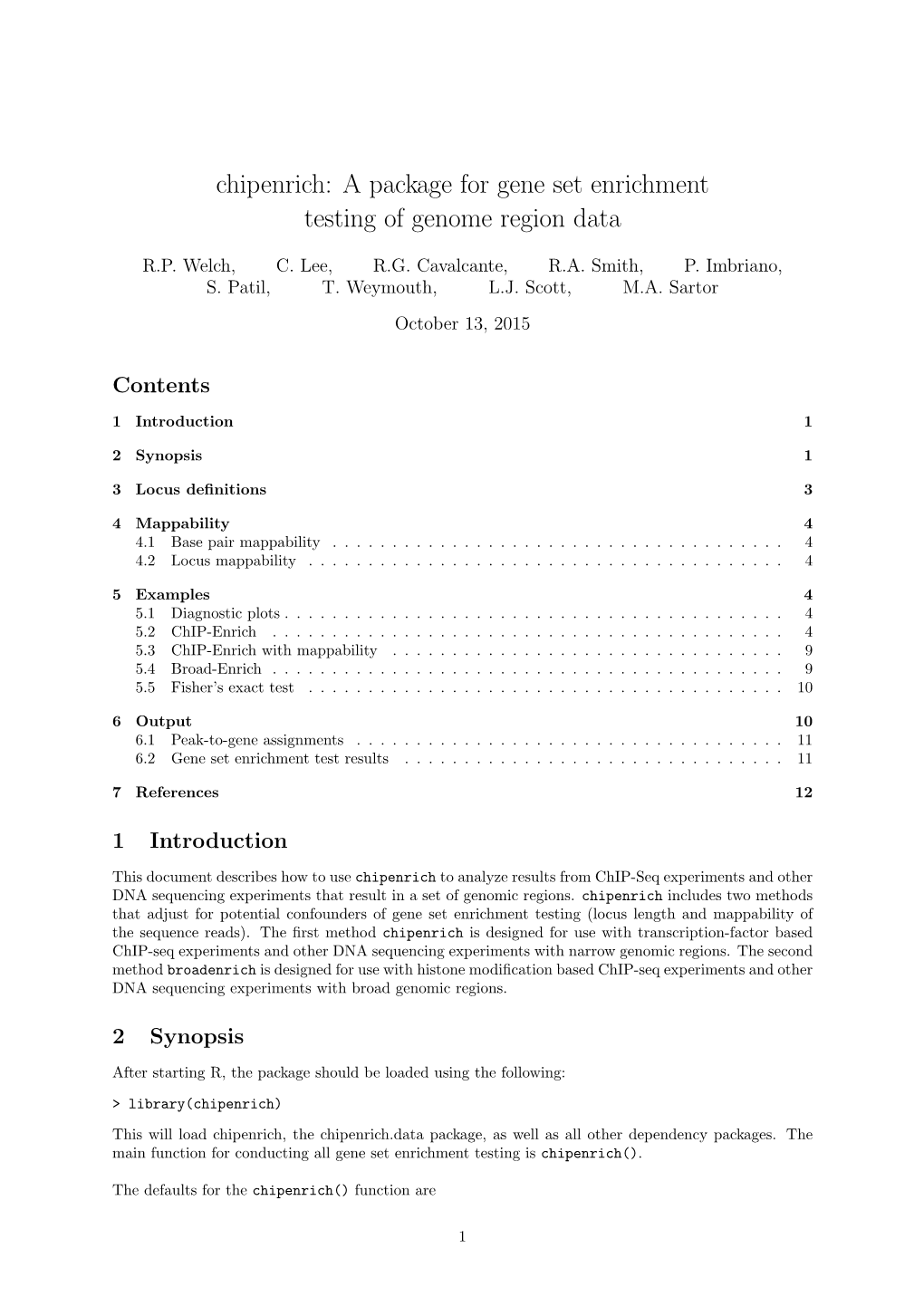 Chipenrich: a Package for Gene Set Enrichment Testing of Genome Region Data