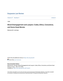 Moral Disengagement and Lawyers: Codes, Ethics, Conscience, and Some Great Movies